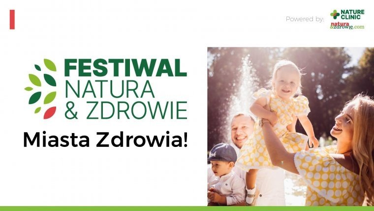Festiwal Natura & Zdrowie